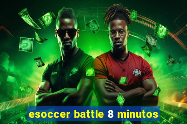 esoccer battle 8 minutos